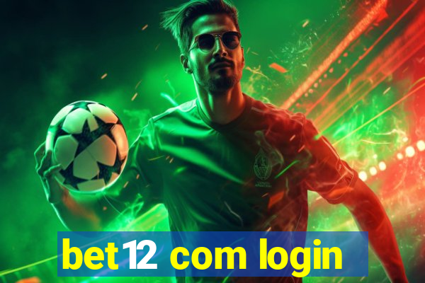 bet12 com login